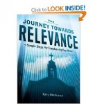Journey Toward Relevance
