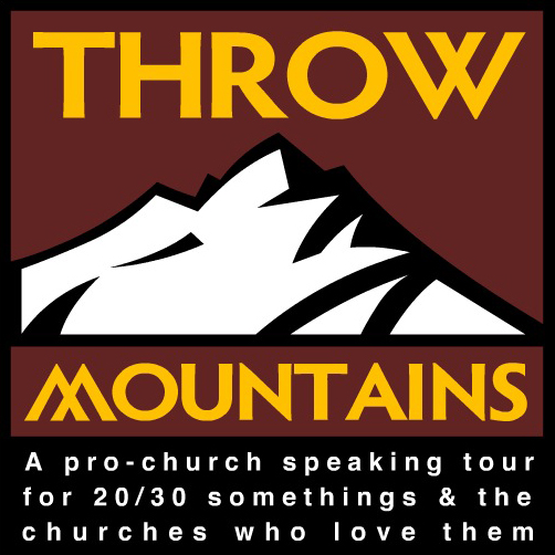 Throw Mountains