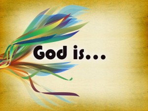 God Is